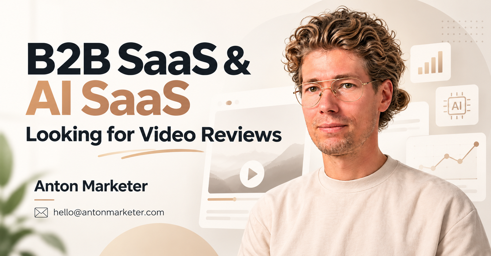 You are currently viewing B2B SaaS & AI SaaS Video Reviews with Anton Marketer
